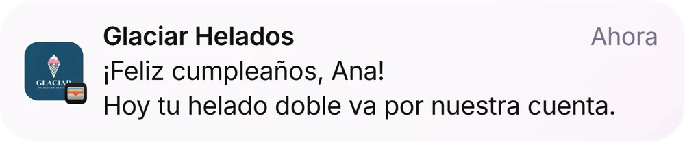 Notificación en el celular: Glaciar Helados le desea feliz cumpleaños a Ana
