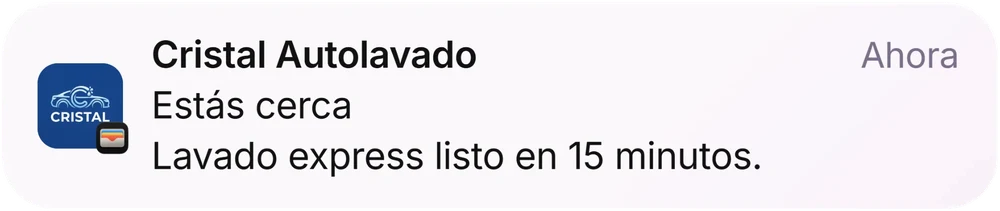 Notificación en el celular: Cristal Autolavado, estás cerca